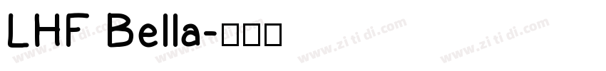 LHF Bella字体转换